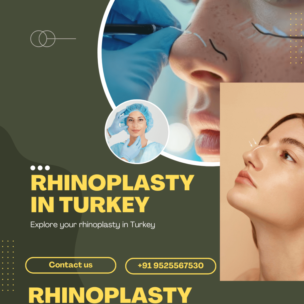 rhinoplasty in Turkey